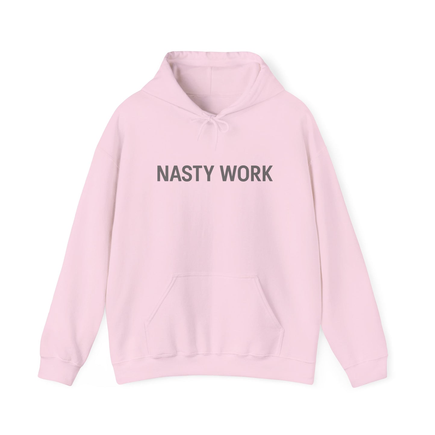 Nasty Work Embroidered Hoodie | Unisex Motivational Sweatshirt, Heavy Blend Gym Gift