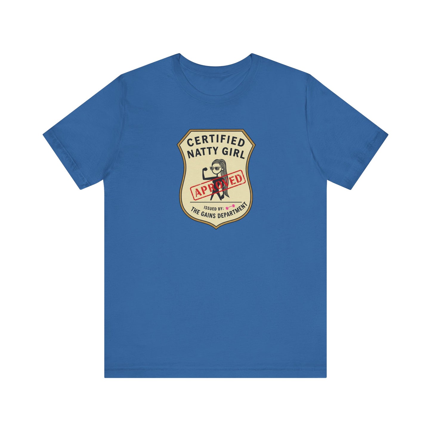 Certified Natty Girl Unisex Jersey Tee - Fun Retro Graphic Shirt