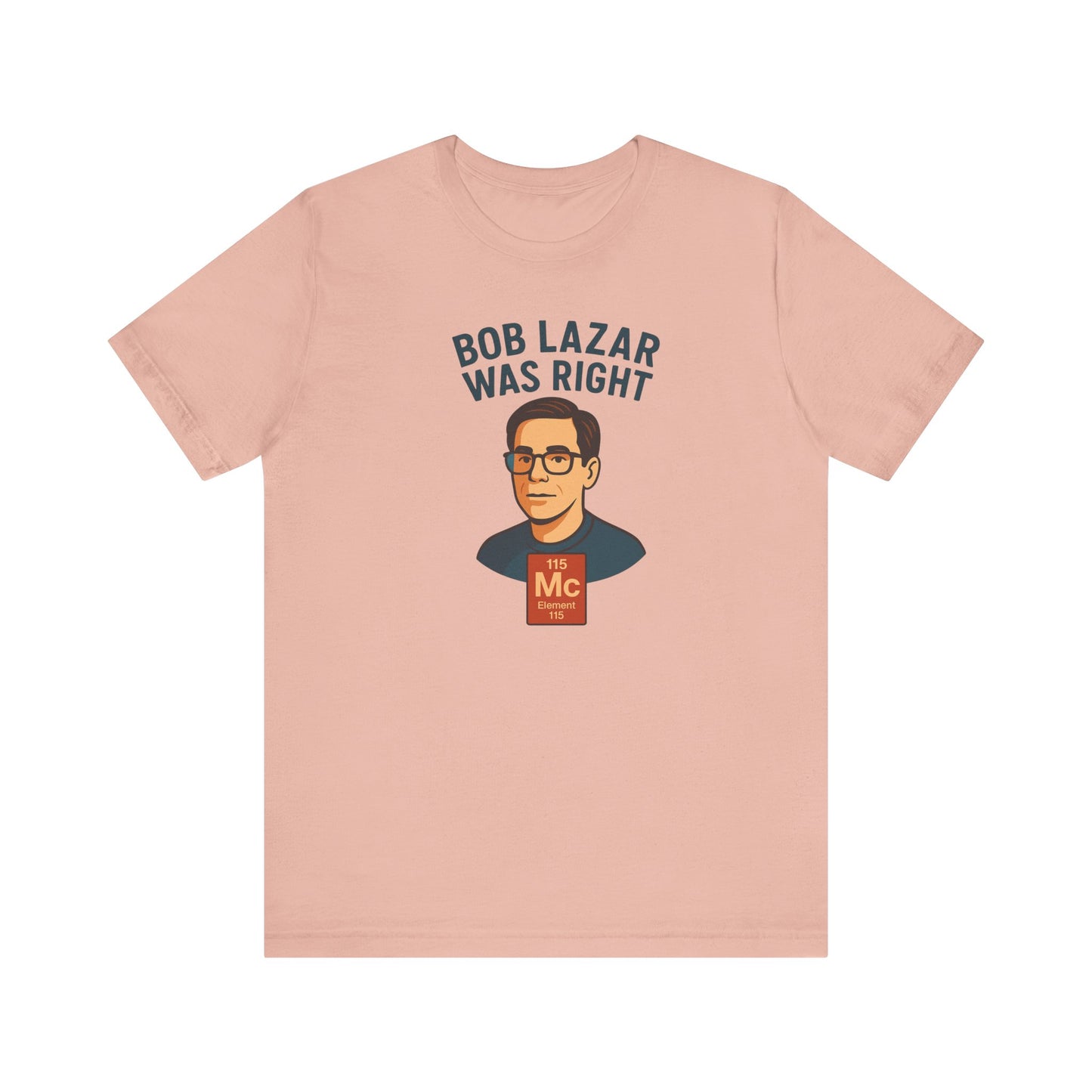 Bob Lazar Was Right" UFO T-Shirt | Sci-Fi & Alien Enthusiast Gift