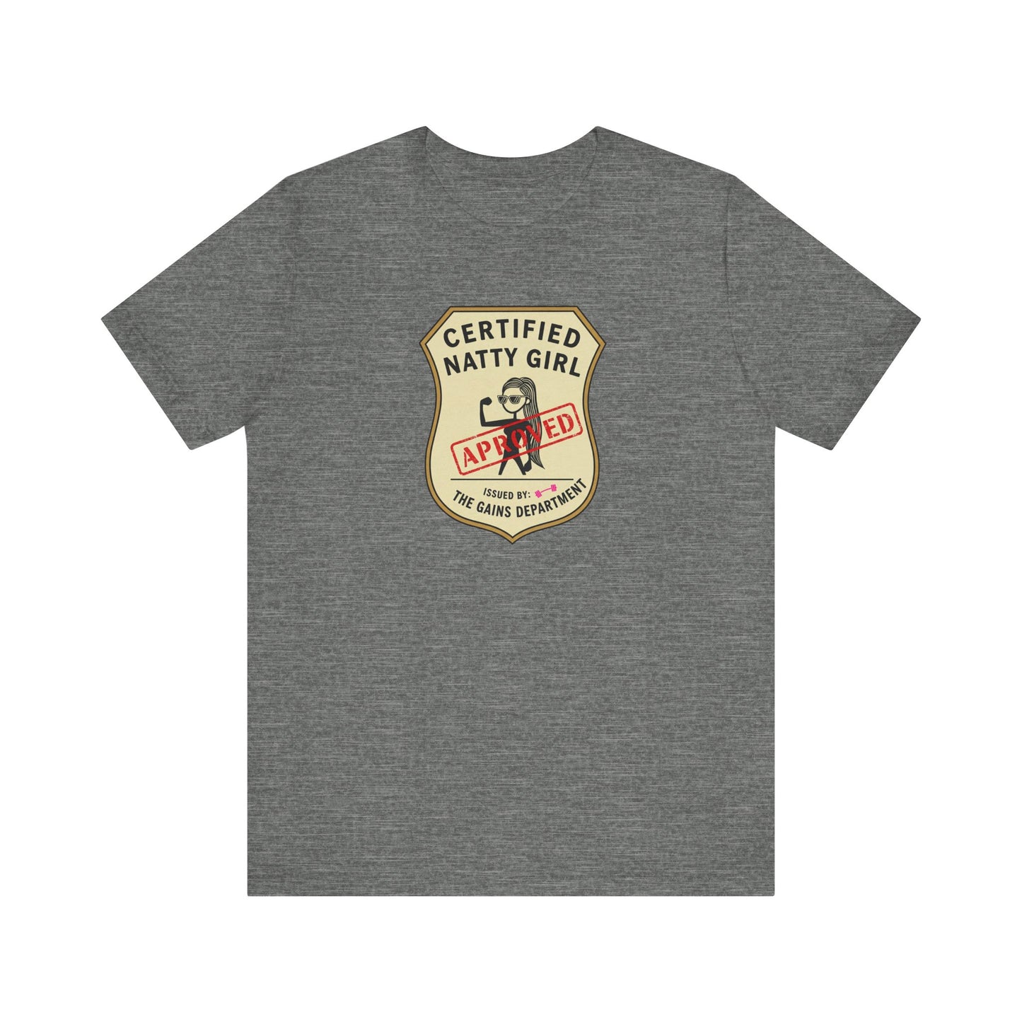 Certified Natty Girl Unisex Jersey Tee - Fun Retro Graphic Shirt