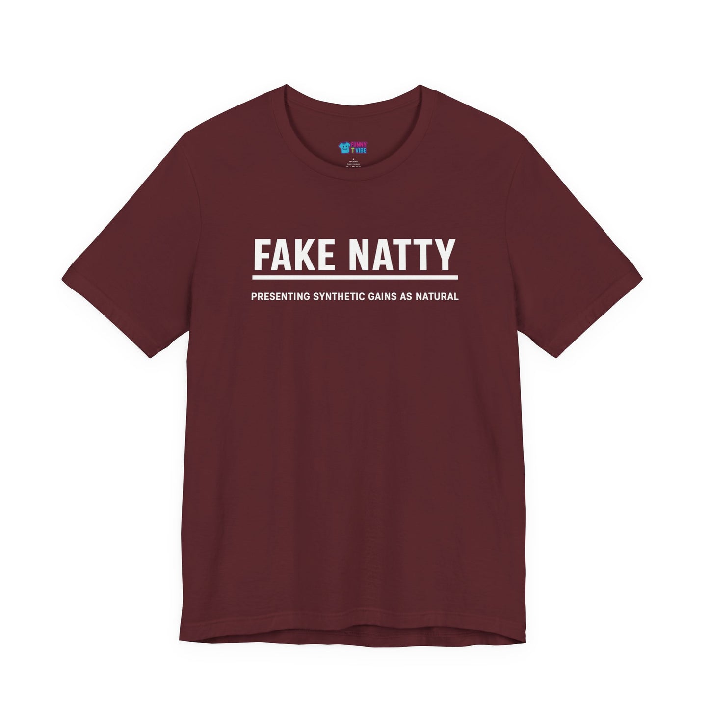 Fake Natty Definition Tee πͺ