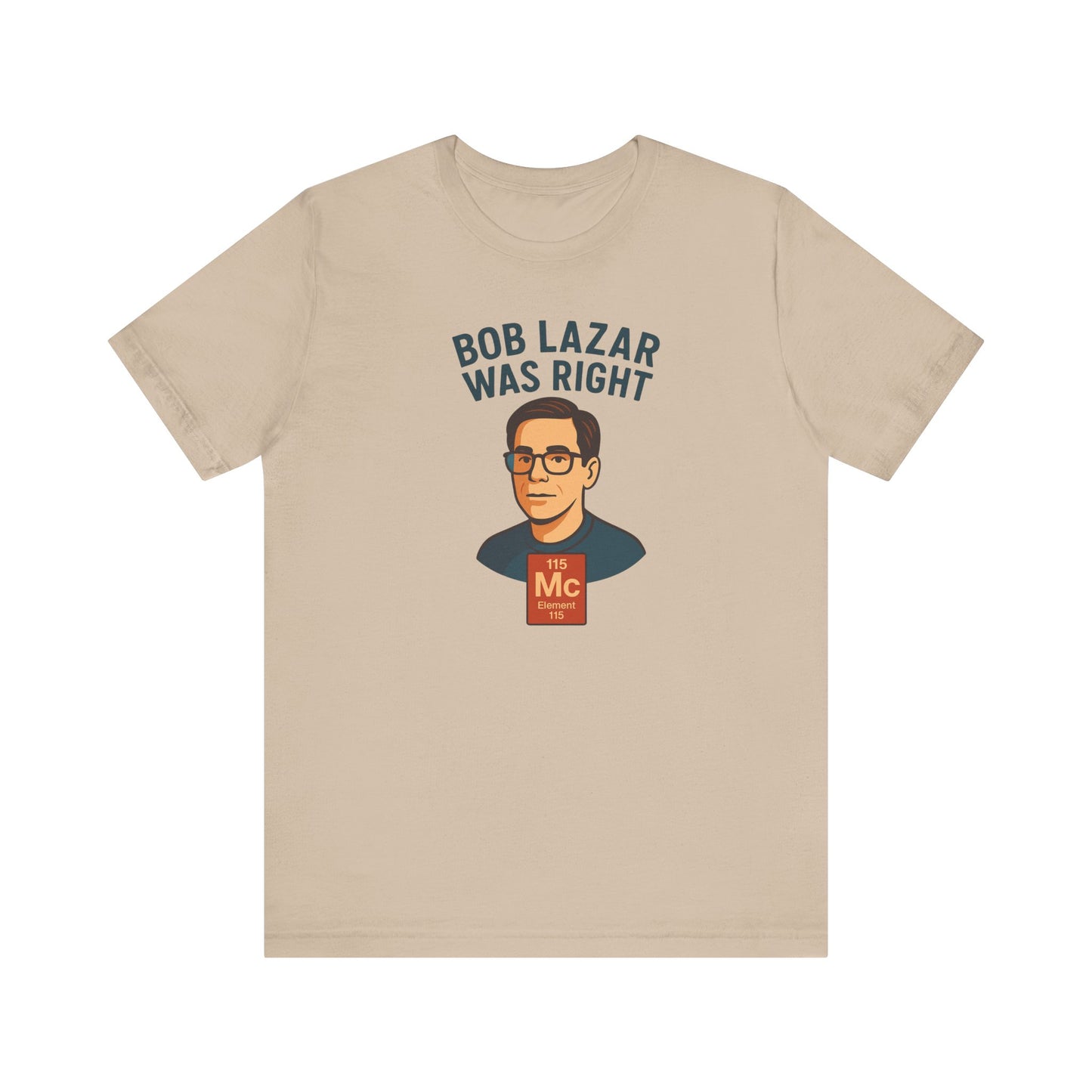 Bob Lazar Was Right" UFO T-Shirt | Sci-Fi & Alien Enthusiast Gift