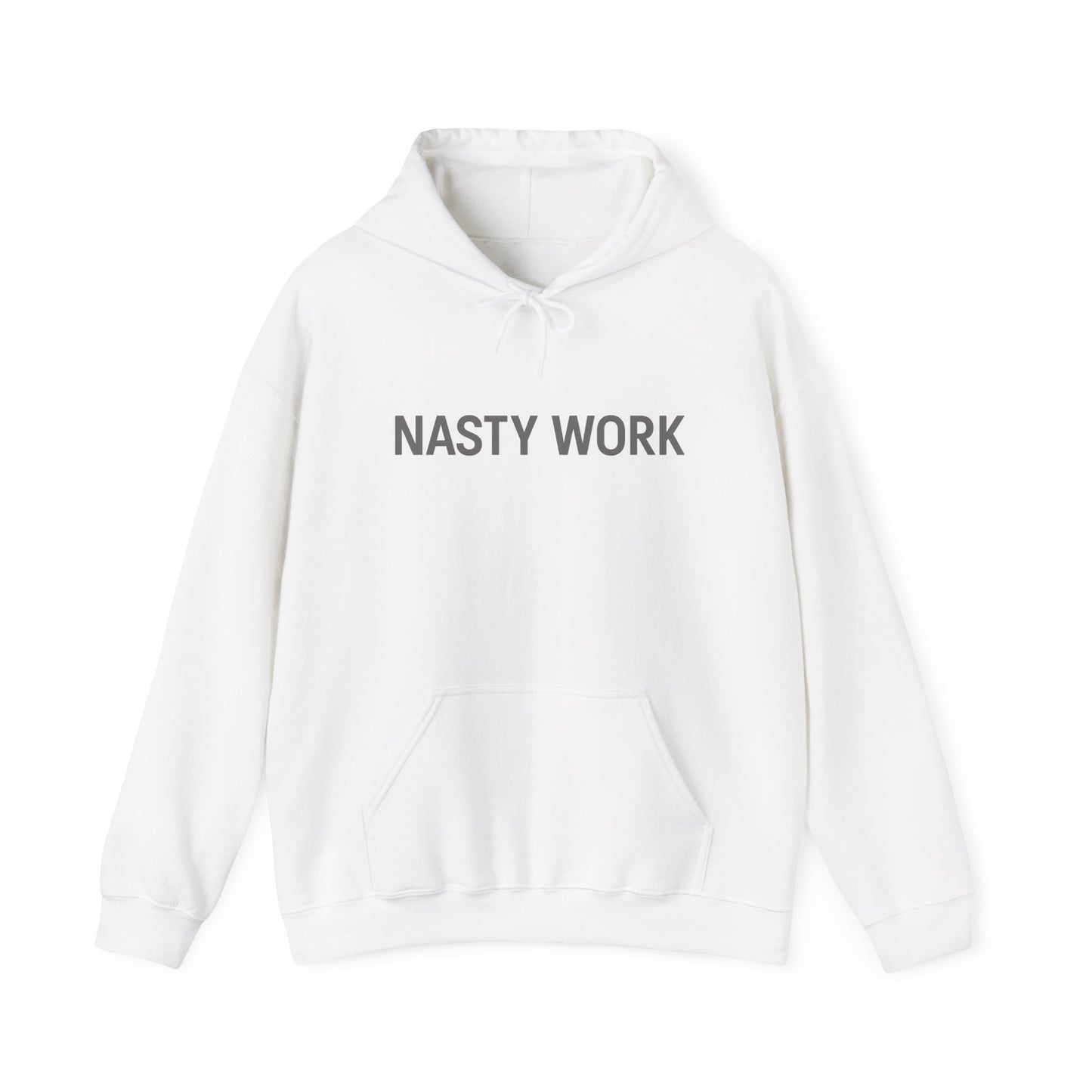 Nasty Work Embroidered Hoodie | Unisex Motivational Sweatshirt, Heavy Blend Gym Gift
