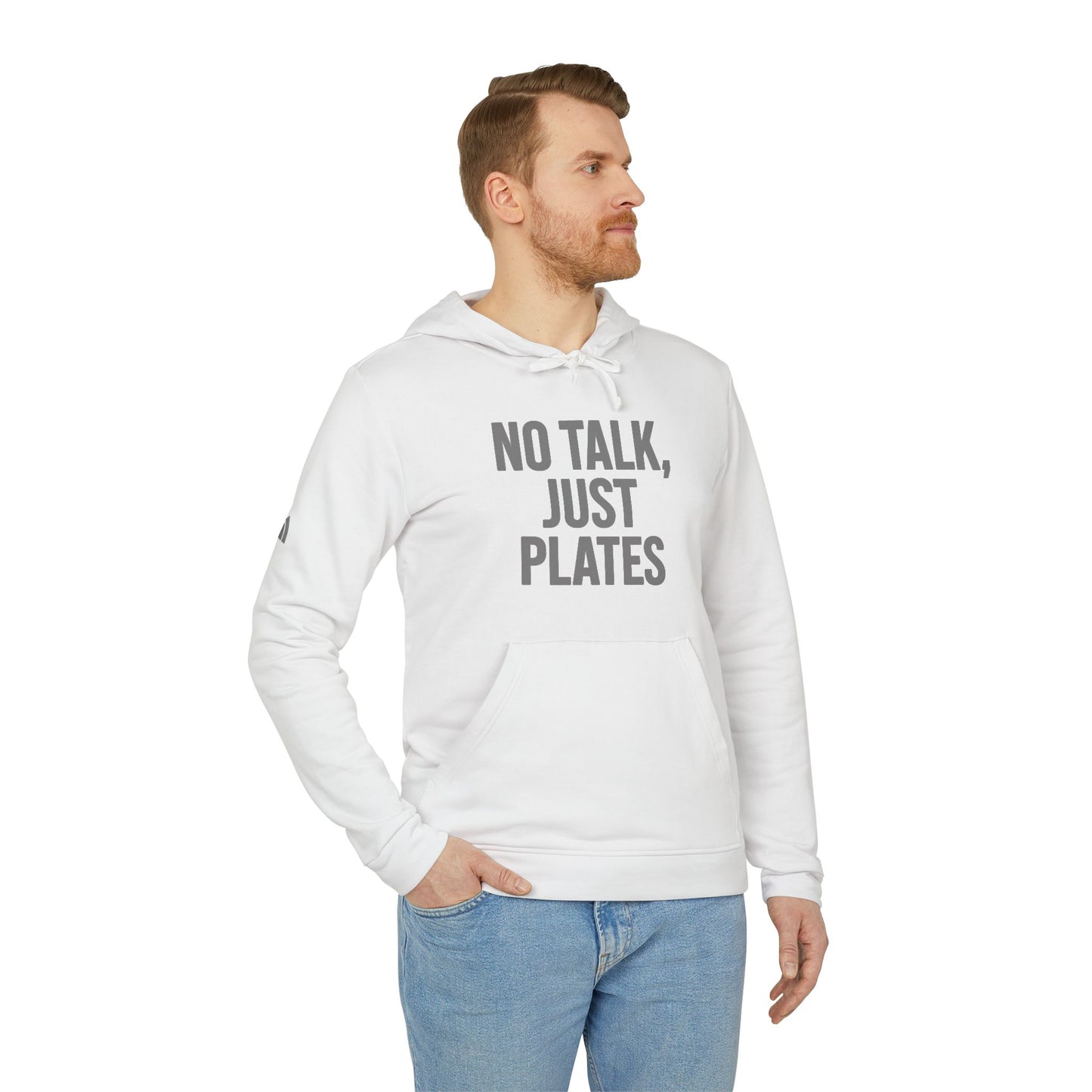 Adidas Fleece Hoodie - No Talk, Just Plates | Sporty Casual Wear, Unisex Lounge Apparel, Gift for Food Lovers, Everyday Comfort