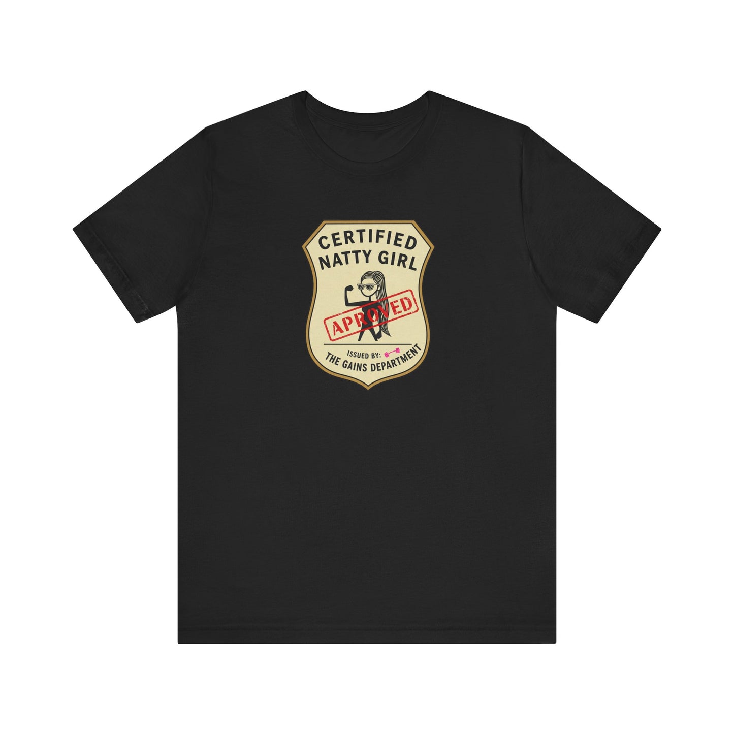 Certified Natty Girl Unisex Jersey Tee - Fun Retro Graphic Shirt