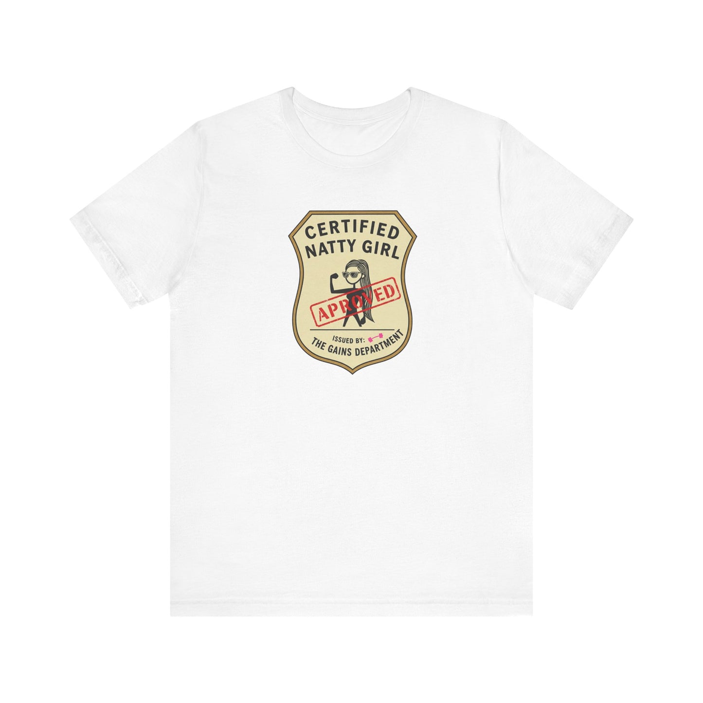 Certified Natty Girl Unisex Jersey Tee - Fun Retro Graphic Shirt