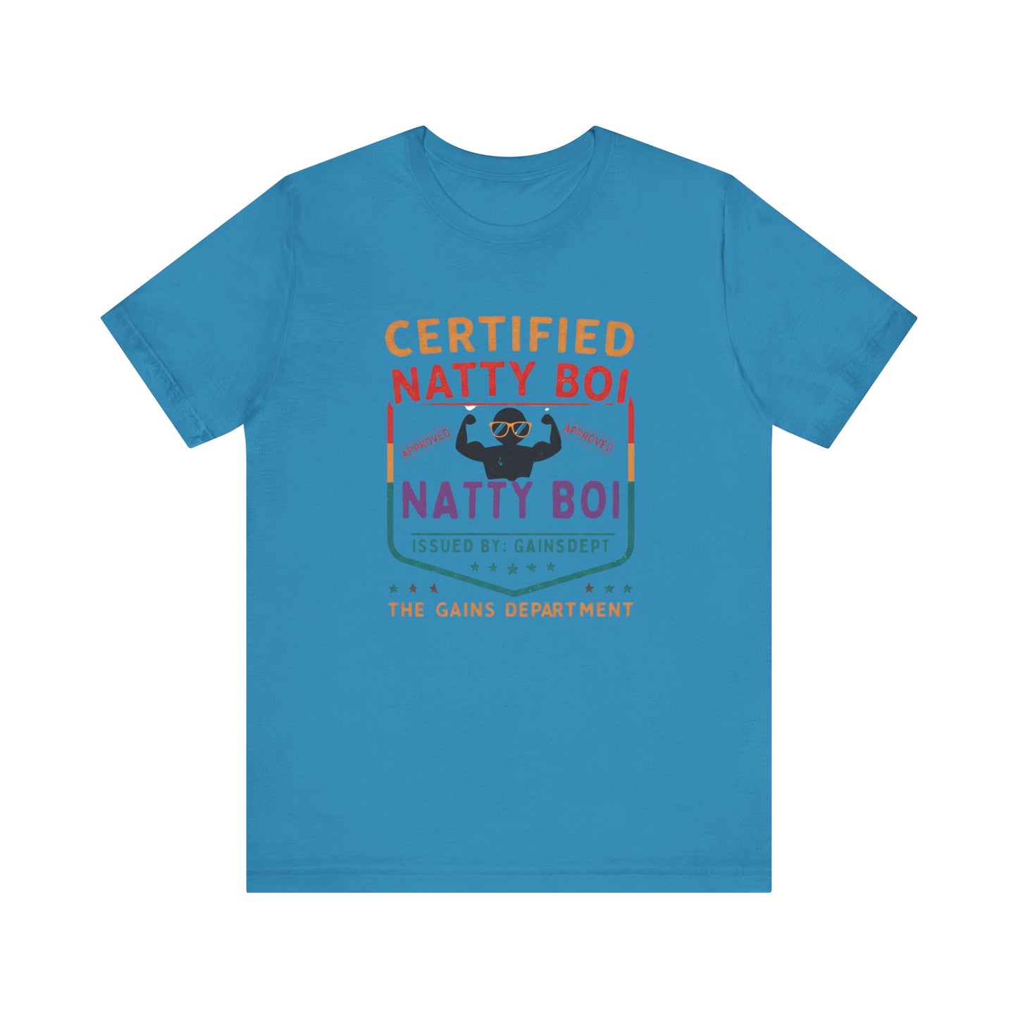 Certified Natty Boi Funny Tee - Unisex Jersey Short Sleeve Shirt