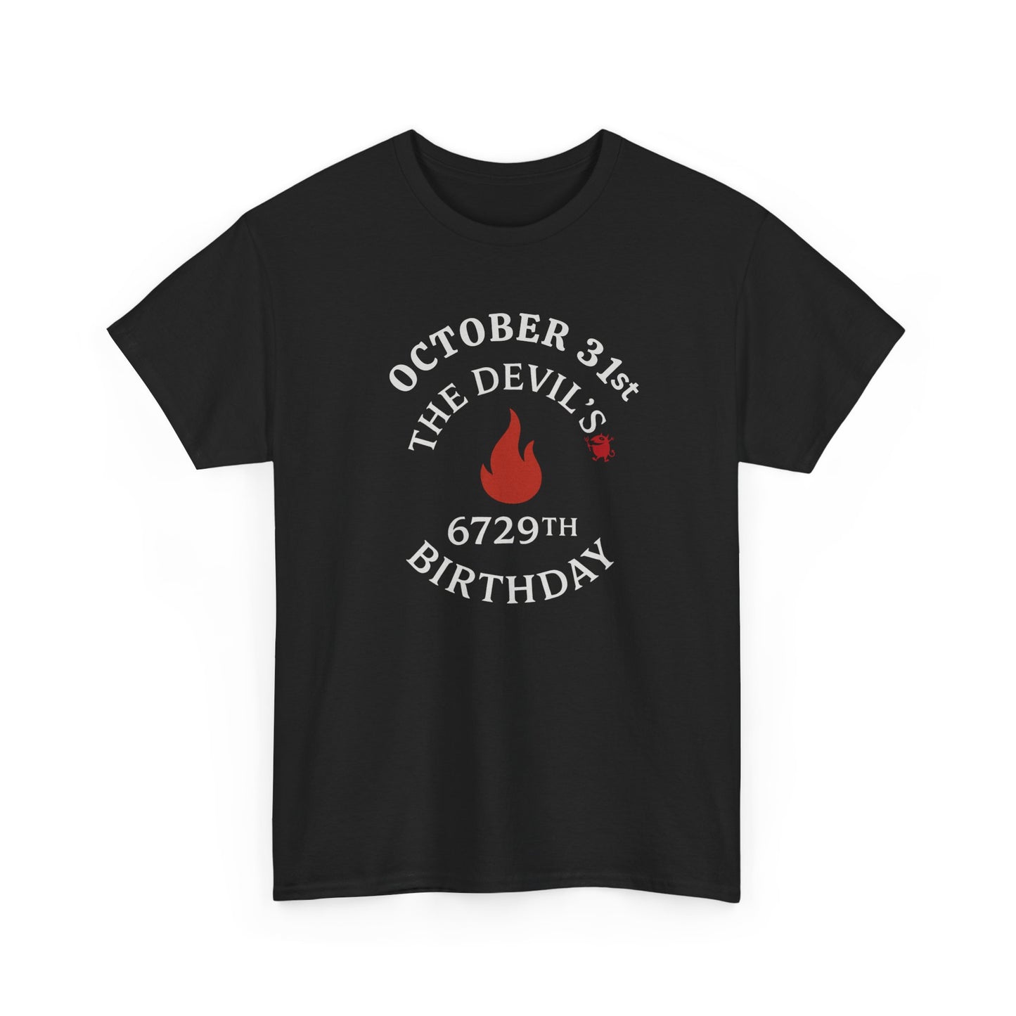 Funny Devil's Birthday Tee: Halloween October 31st Unisex Shirt