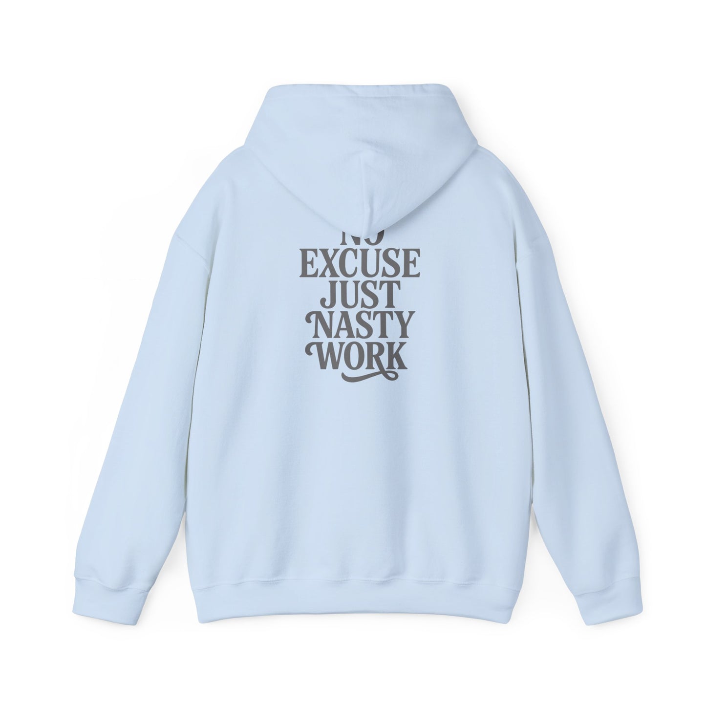 Nasty Work Embroidered Hoodie | Unisex Motivational Sweatshirt, Heavy Blend Gym Gift