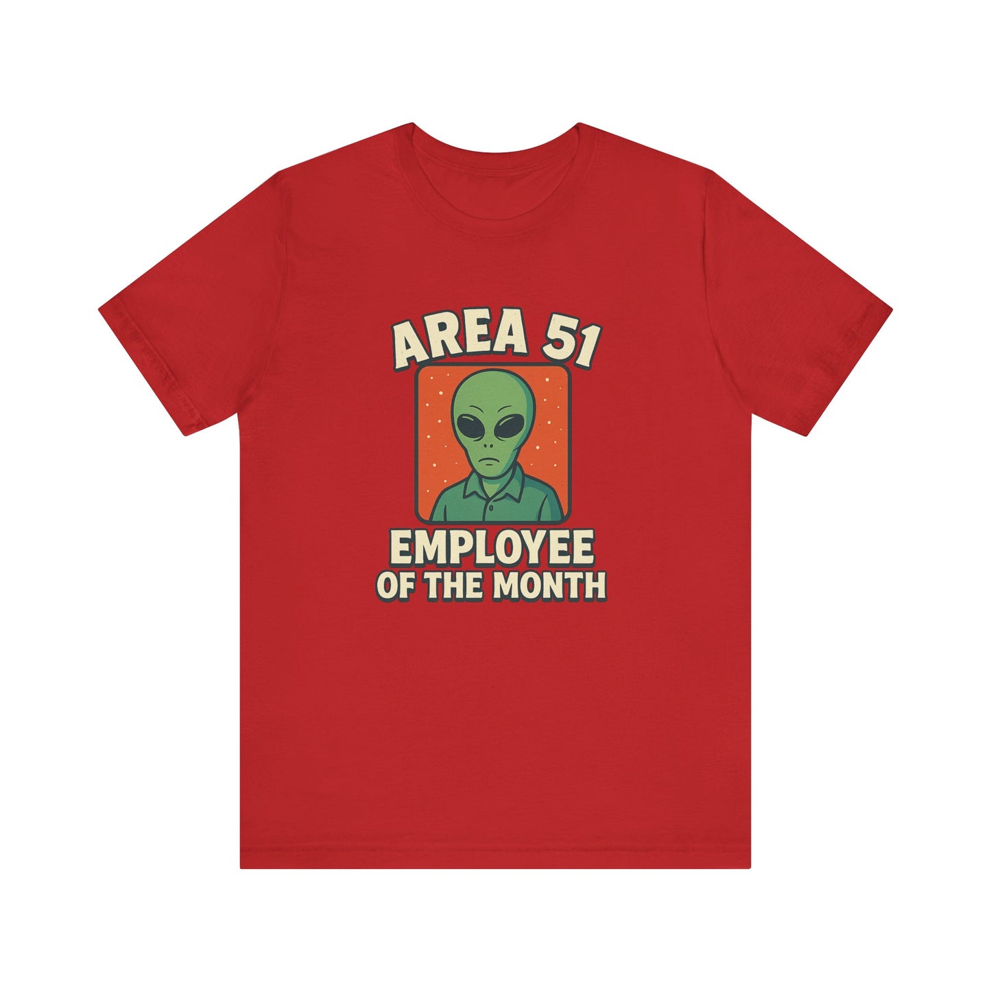 Area 51 Employee of the Month T-Shirt | Funny Alien Graphic Tee