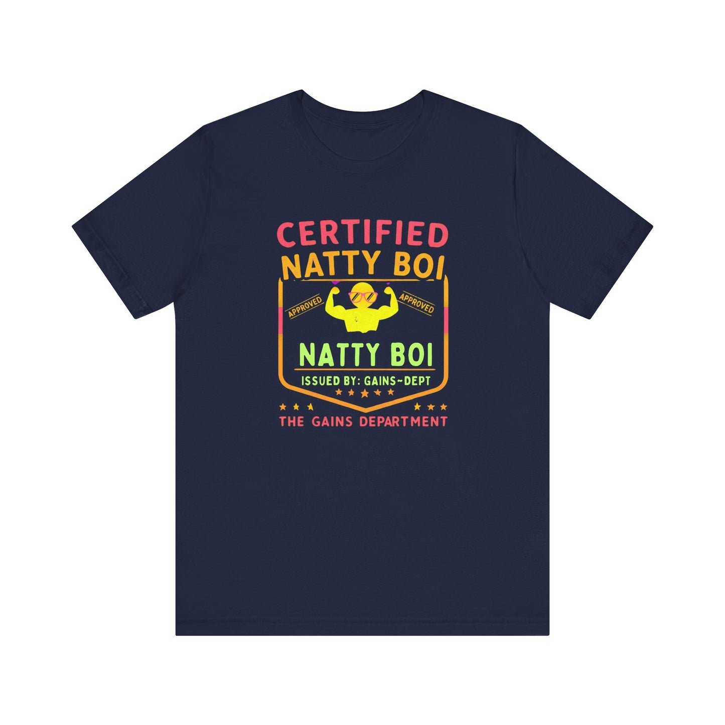 Funny Gym Certified Natty Boi Tee - Unisex Jersey Short Sleeve T-Shirt