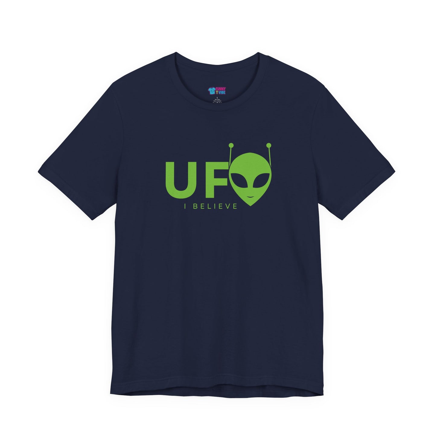 UFO I Believe Alien T-Shirt