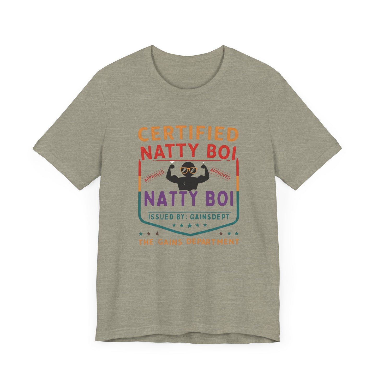Certified Natty Boi Funny Tee - Unisex Jersey Short Sleeve Shirt