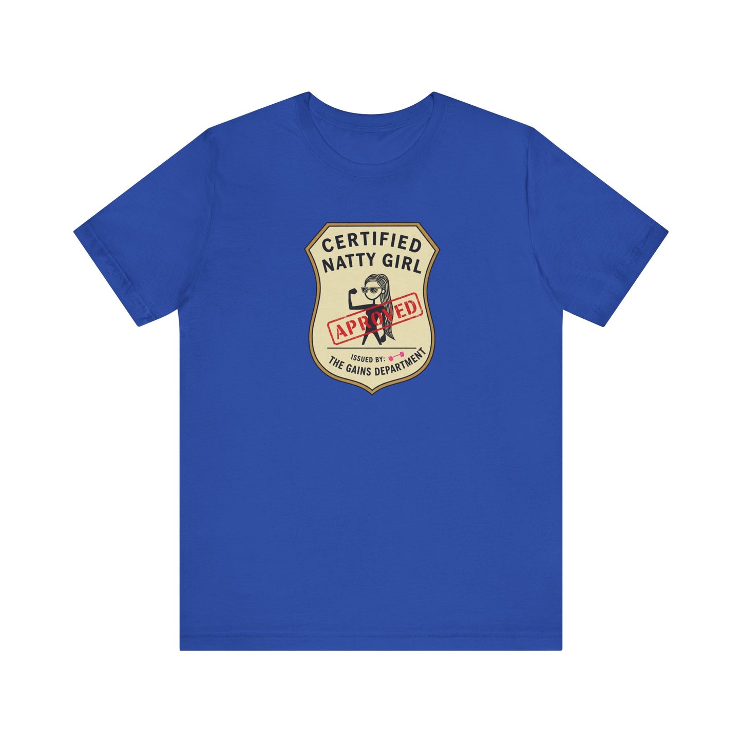 Certified Natty Girl Unisex Jersey Tee - Fun Retro Graphic Shirt