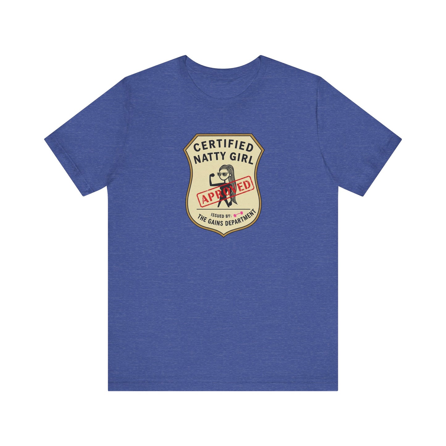 Certified Natty Girl Unisex Jersey Tee - Fun Retro Graphic Shirt