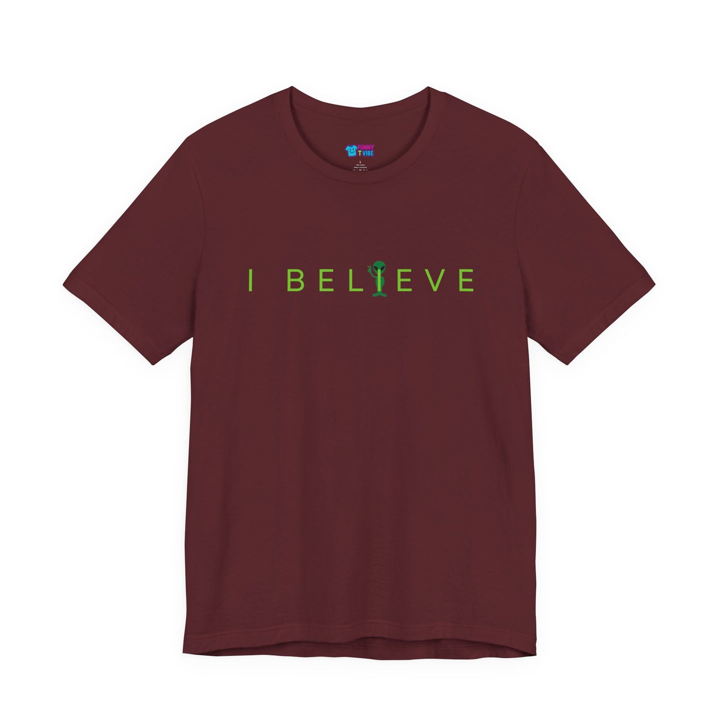 I Believe Minimalist Alien T-Shirt