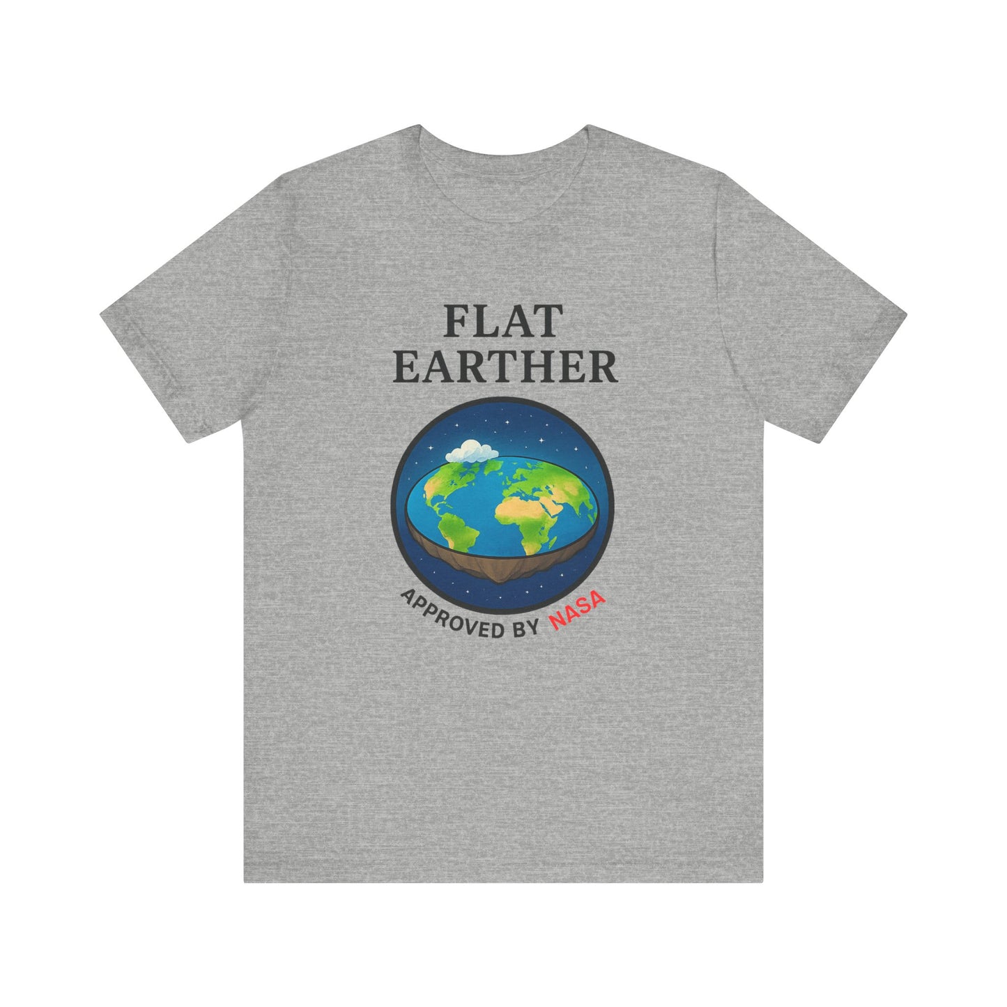 Flat Earther T-Shirt | Funny Conspiracy Theory Tee, Unisex Humorous Gift
