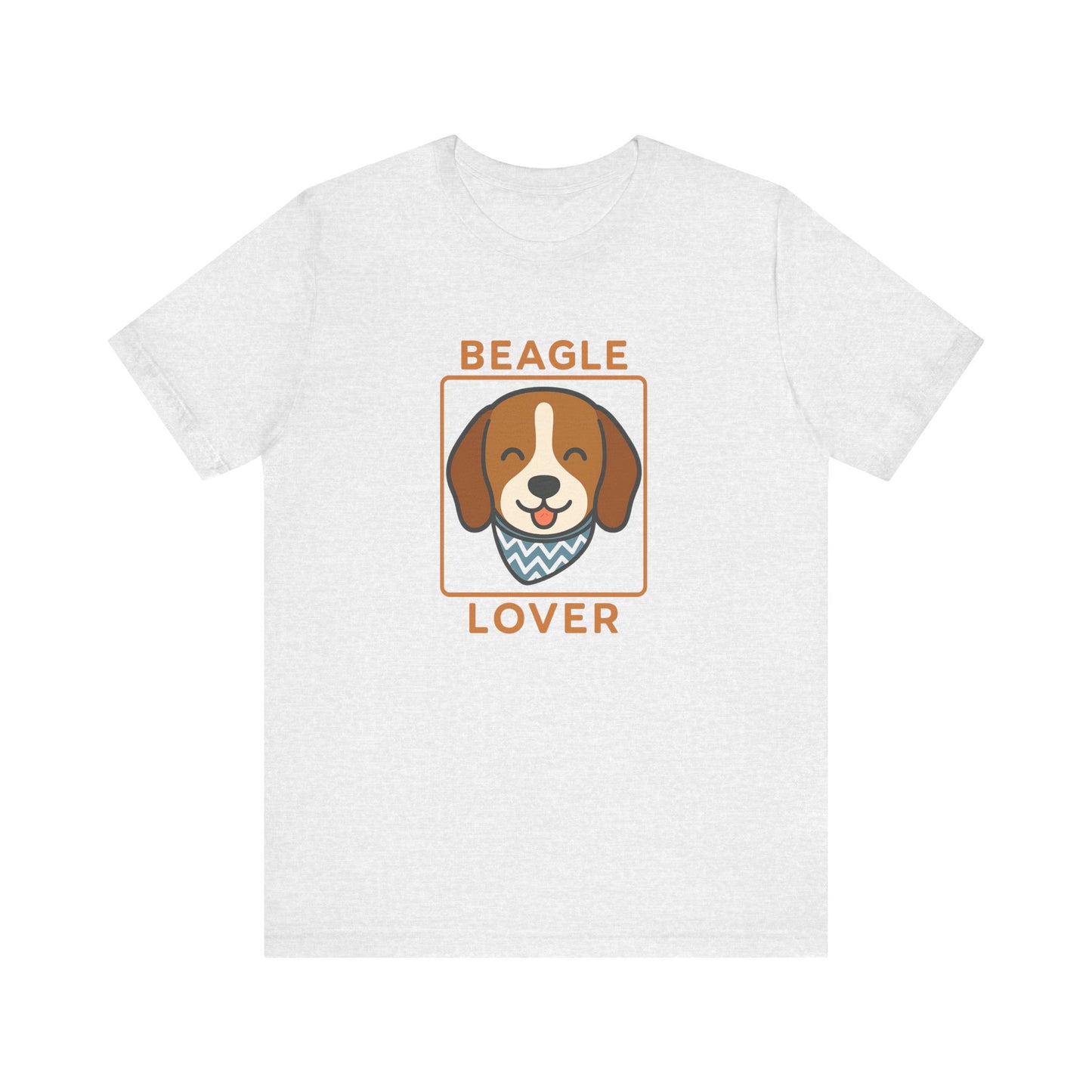 Beagle Lover T-Shirt | Funny Dog Mom/Dad Tee & Pet Owner Gift