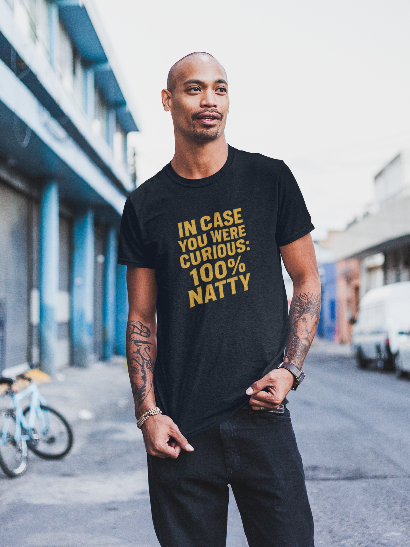 In Case You Were Curious 100% Natty T-Shirt | Funny Gym & Workout Tee