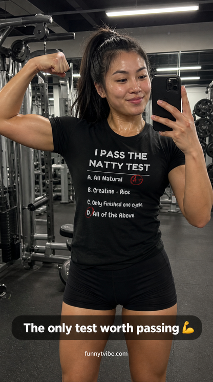 Distressed "I Pass the Natty Test" Funny Unisex T-Shirt | Fitness & Gym Gift
