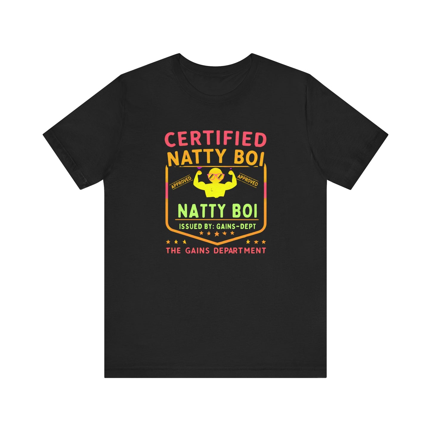 Funny Gym Certified Natty Boi Tee - Unisex Jersey Short Sleeve T-Shirt