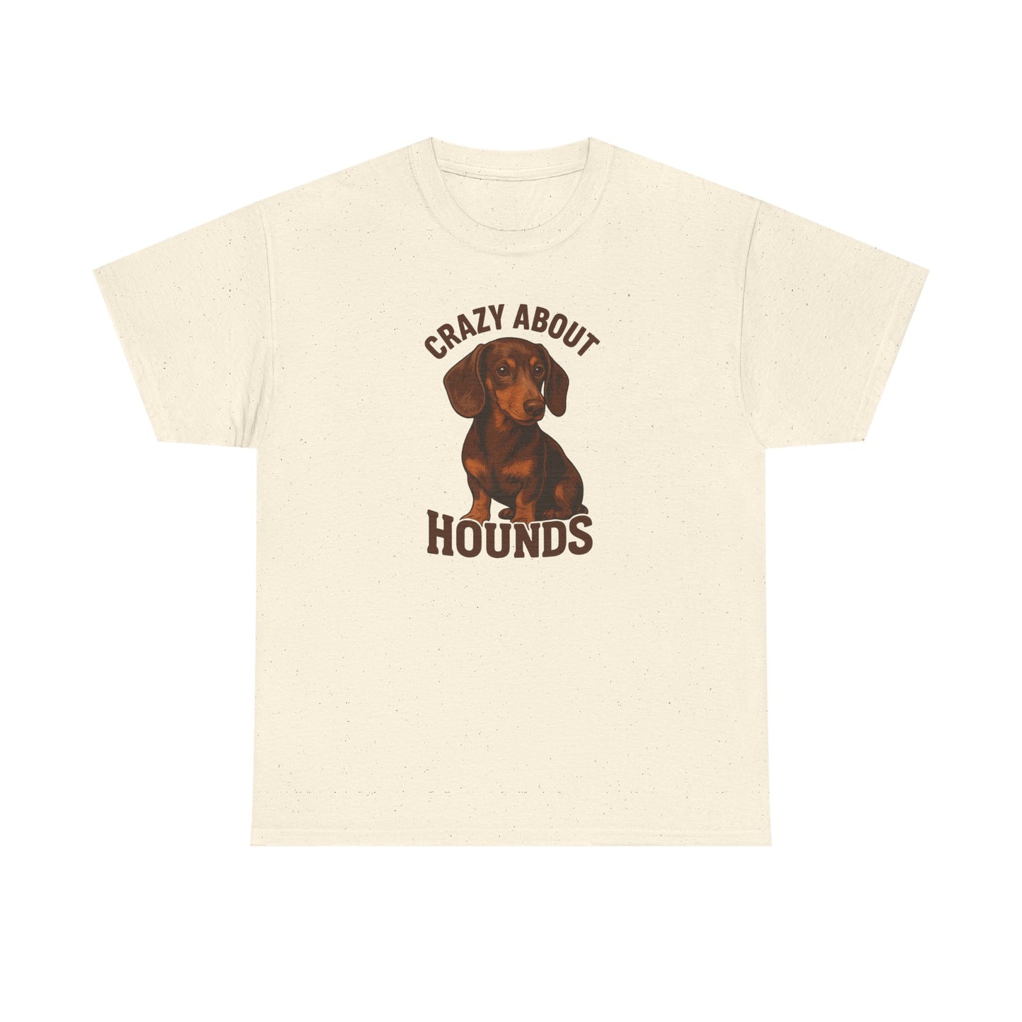 Crazy About Hounds Unisex Tee | Dog Lover Gift & Pet Owner Shirt