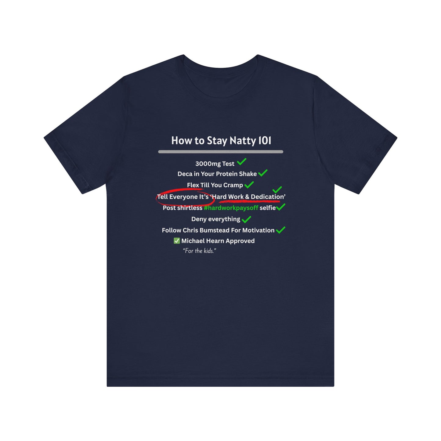 How to Stay Natty 101 Unisex Tee - Funny Workout Shirt for Fitness Lovers