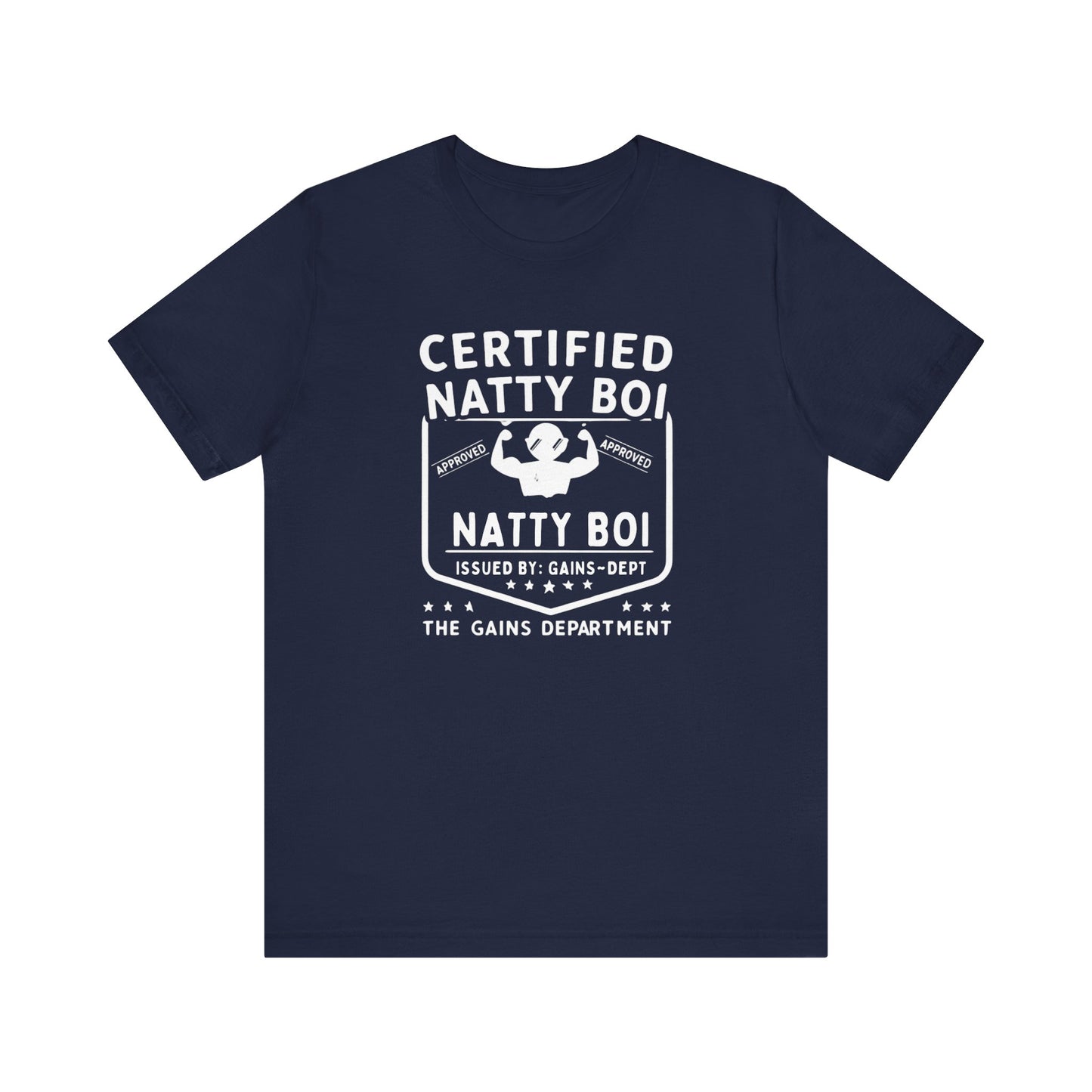 Certified Natty Boi Unisex Jersey Tee - Funny Vibe Graphic T-Shirt
