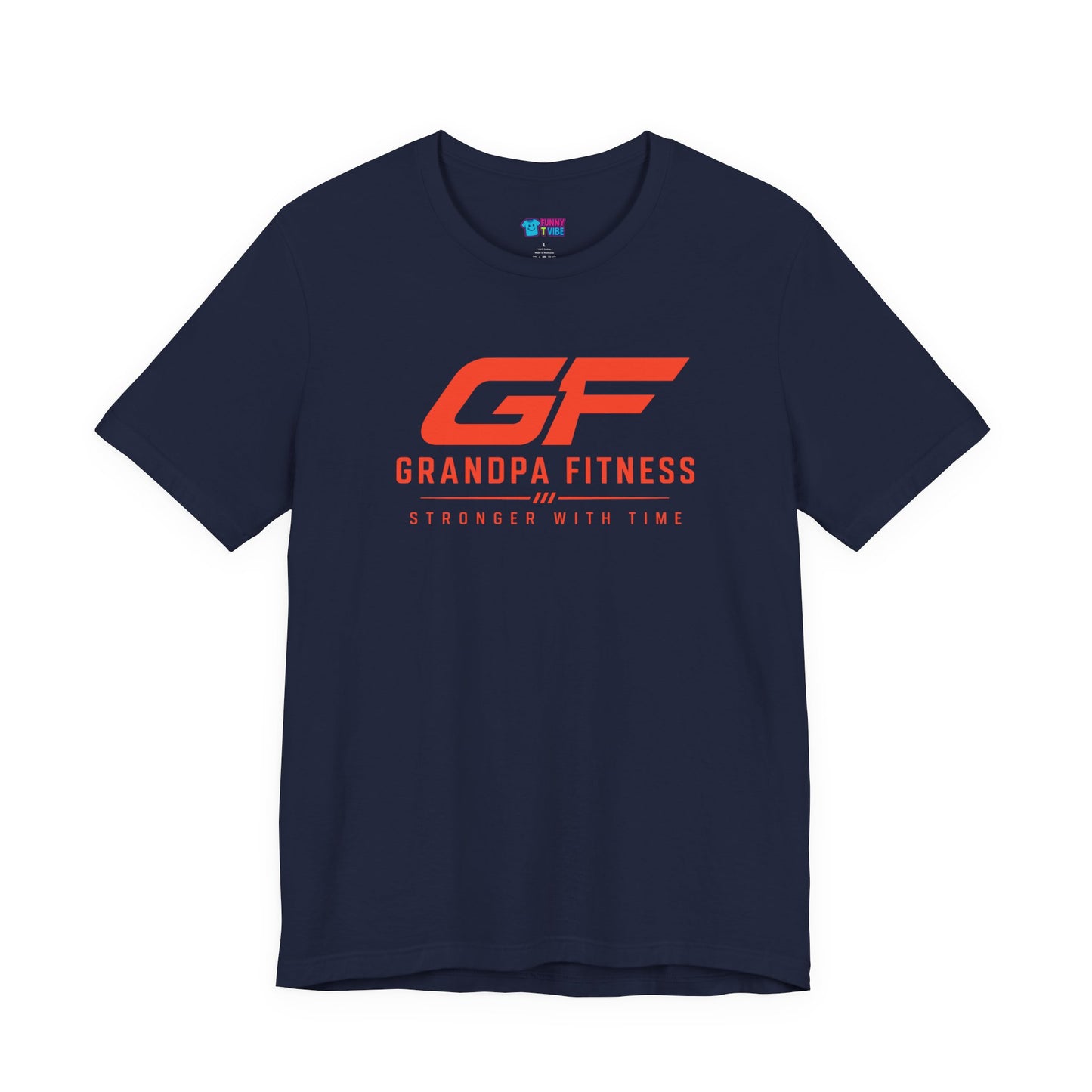 GF Grandpa Fitness Stronger With Time T-Shirt | Grandpa Gym Shirt for Active Men