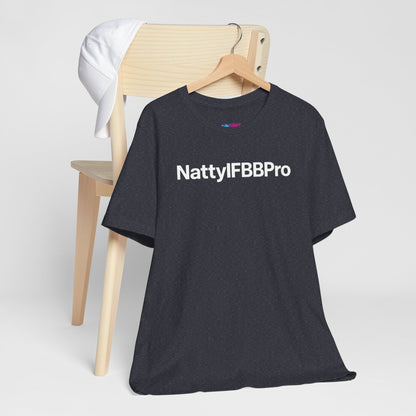 Natty IFBB Pro Unisex T-Shirt Minimalist Gym Tee