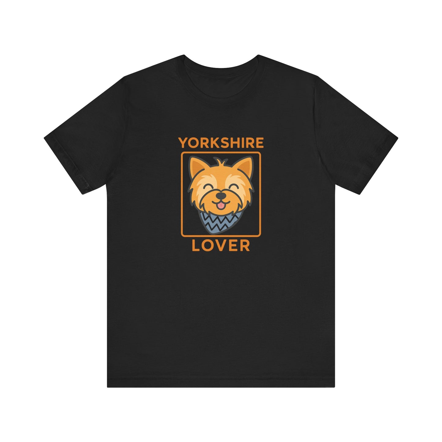 Yorkshire Terrier T-Shirt | Funny Dog Lover Gift & Pet Owner Tee