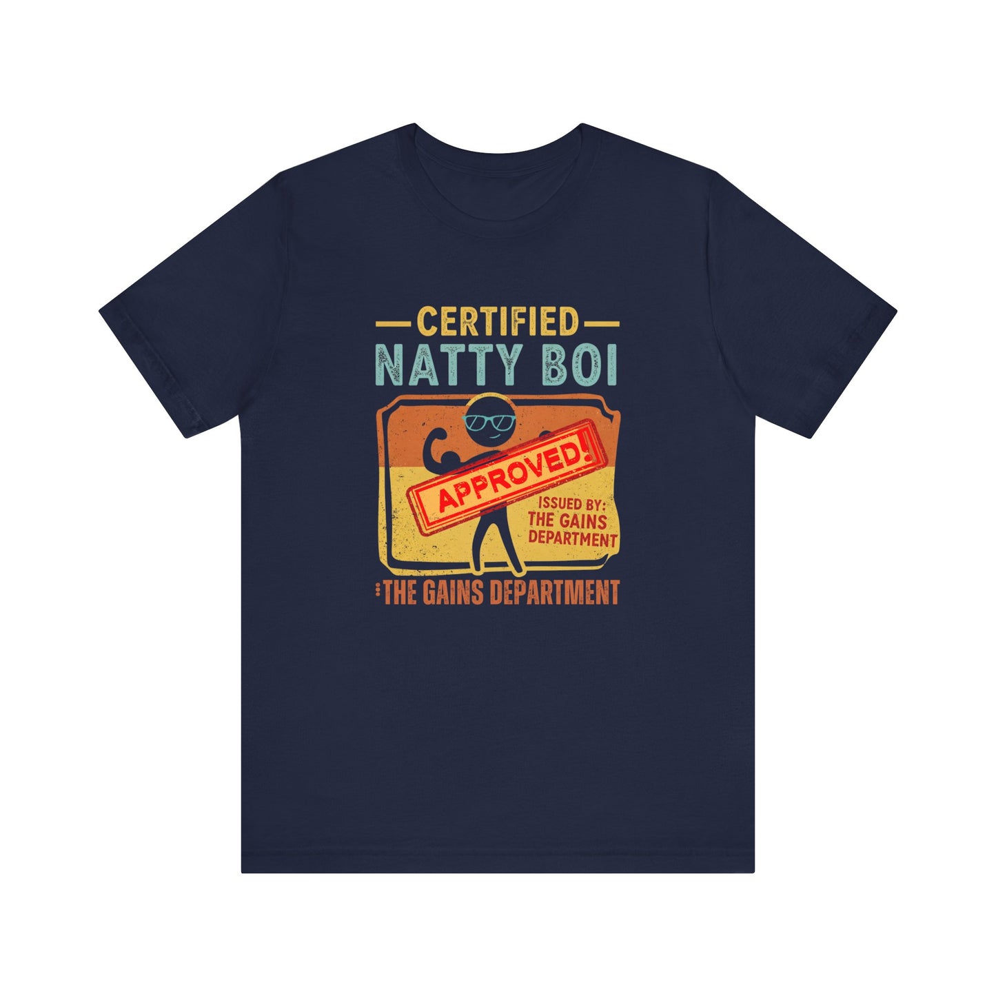 Certified Natty Boi Tee - Funny Fitness T-Shirt for Gym Lovers