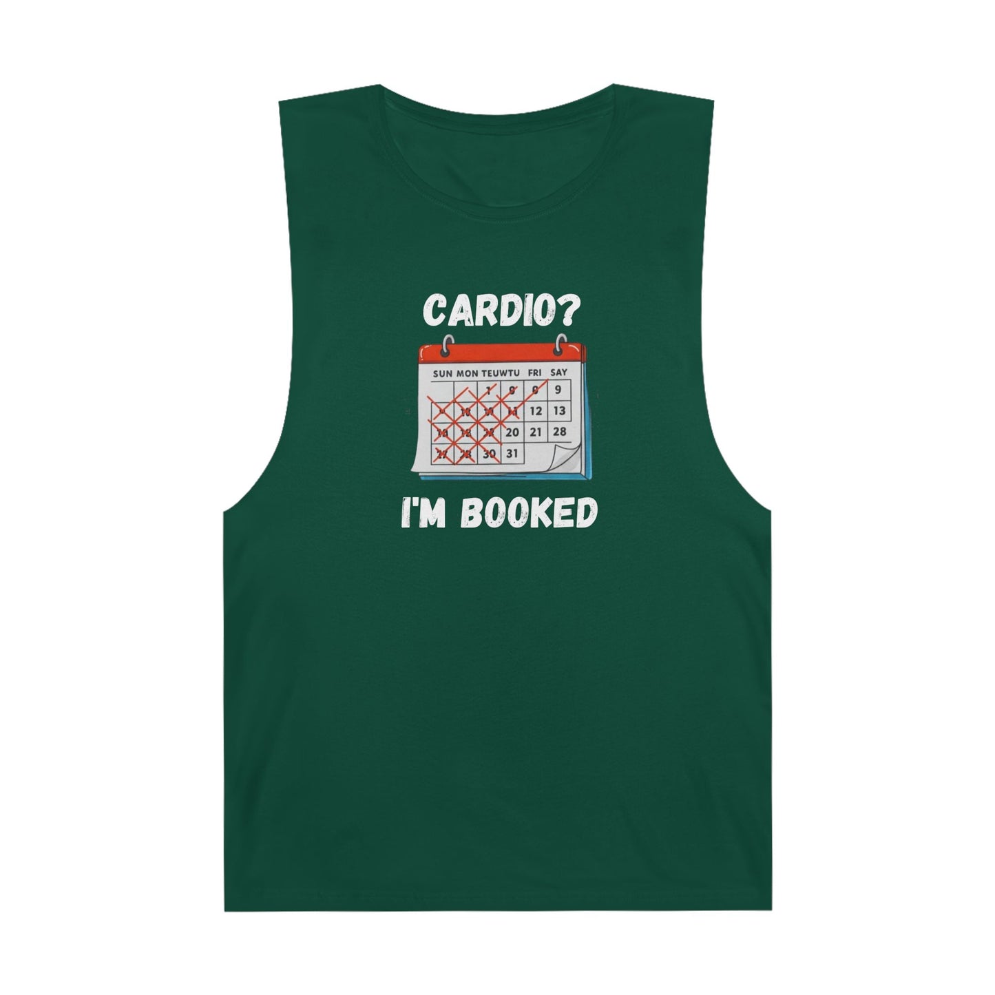 Funny Cardio Tank Top - 'Cardio? I'm Booked' - Unisex Athletic Wear