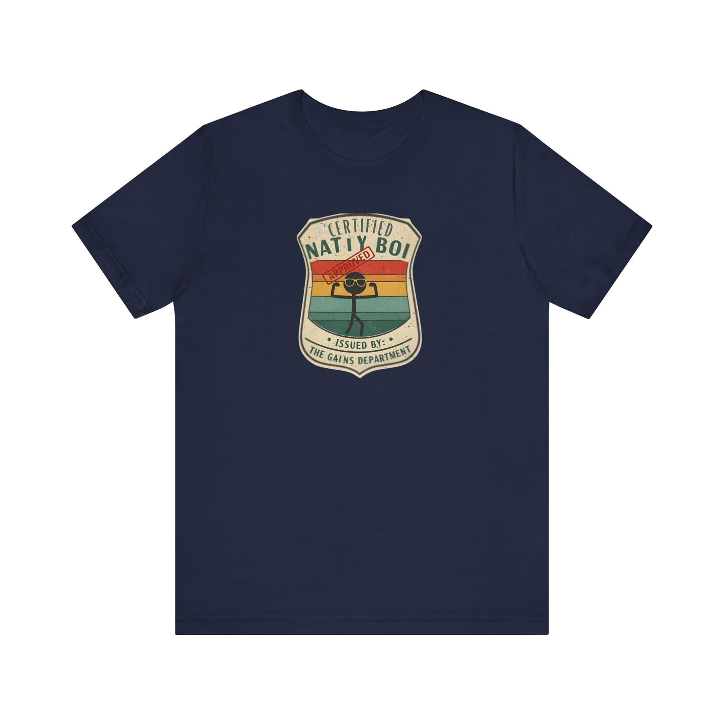 Certified Nati Boi Unisex Tee - Fun Vintage Design