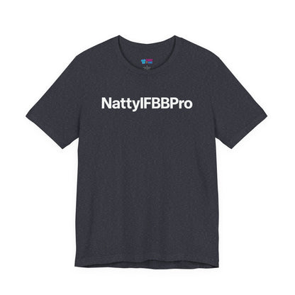Natty IFBB Pro Unisex T-Shirt Minimalist Gym Tee
