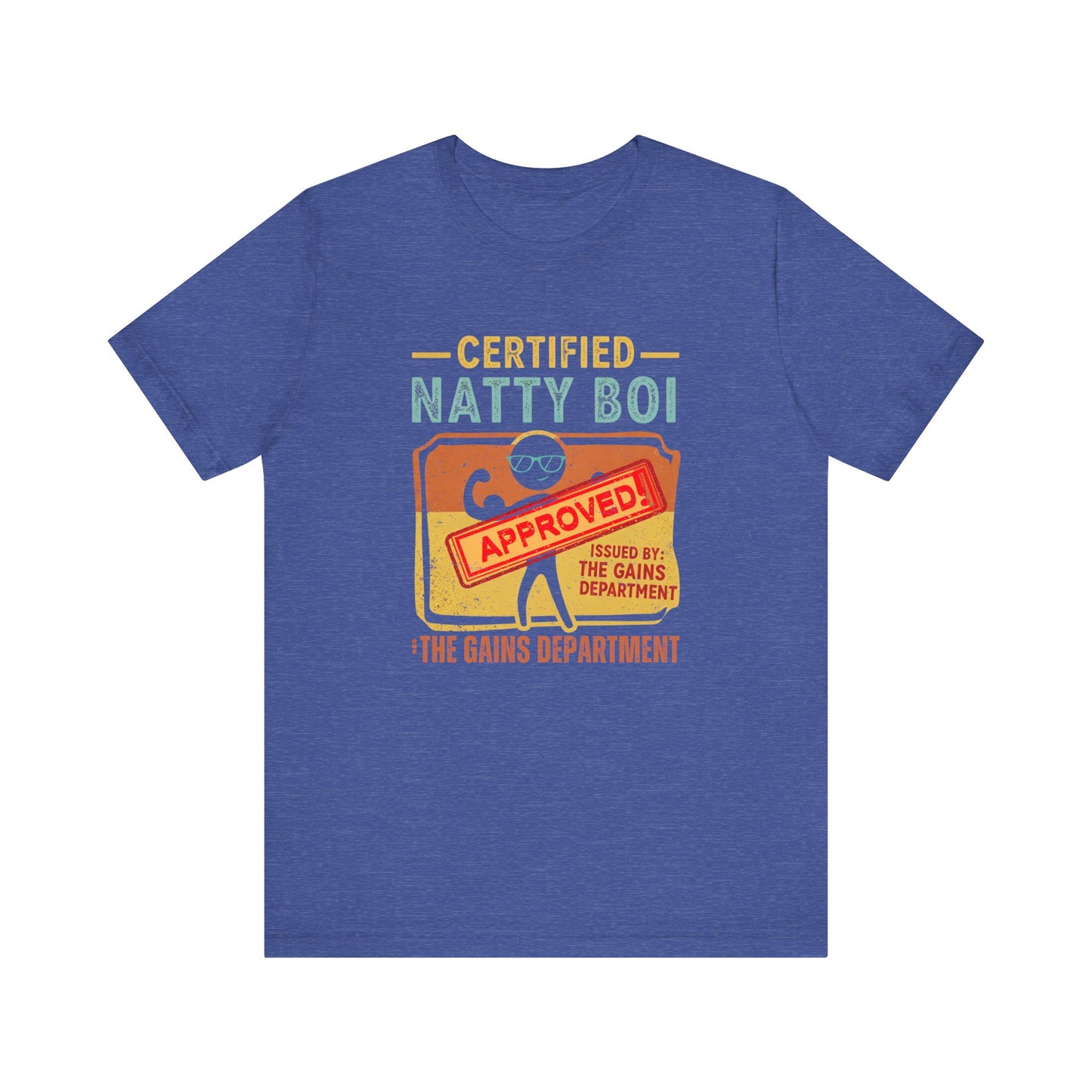 Certified Natty Boi Tee - Funny Fitness T-Shirt for Gym Lovers