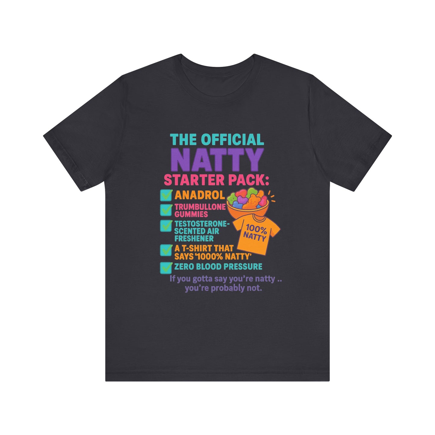 Funny Natty Starter Pack Unisex Tee - Humorous Fitness T-Shirt for Gym Lovers
