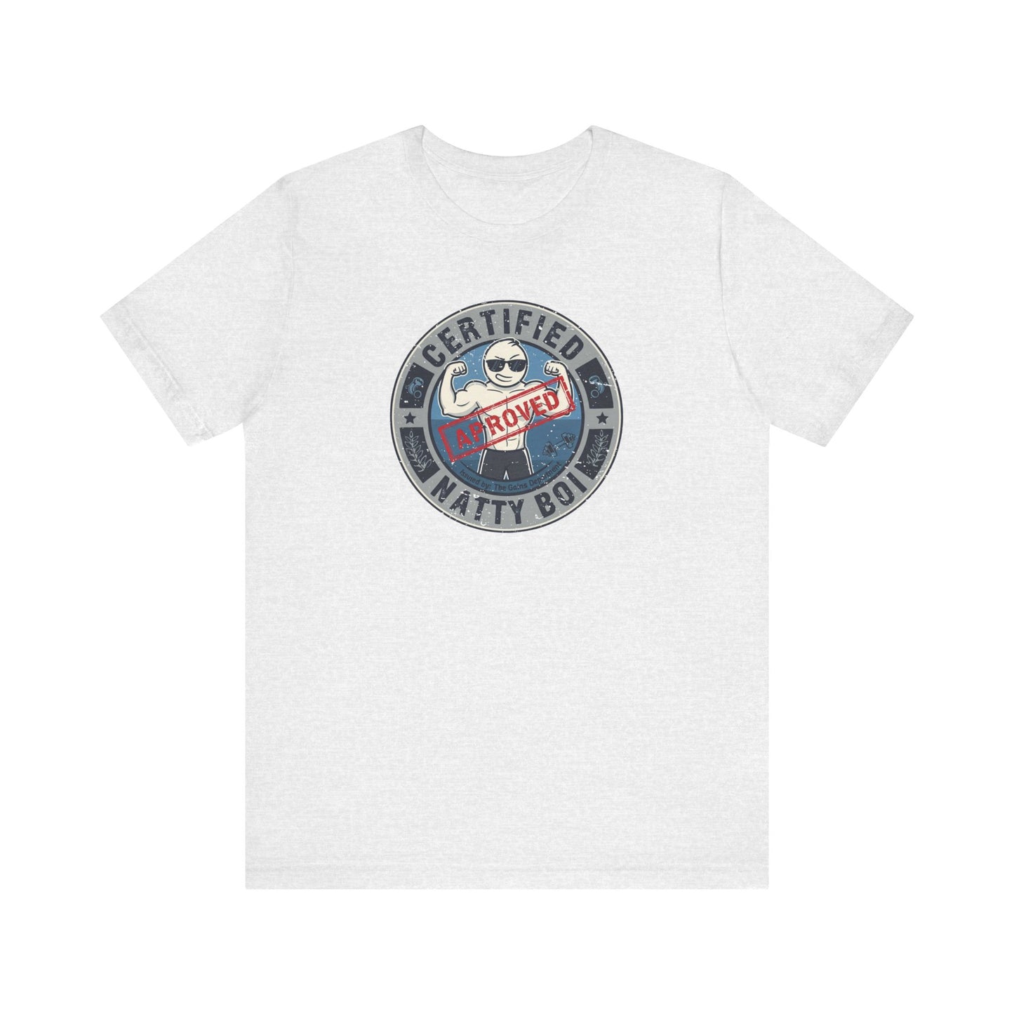 Certified Natty Boi Unisex Jersey Tee - Funny Vibes for Everyday Wear