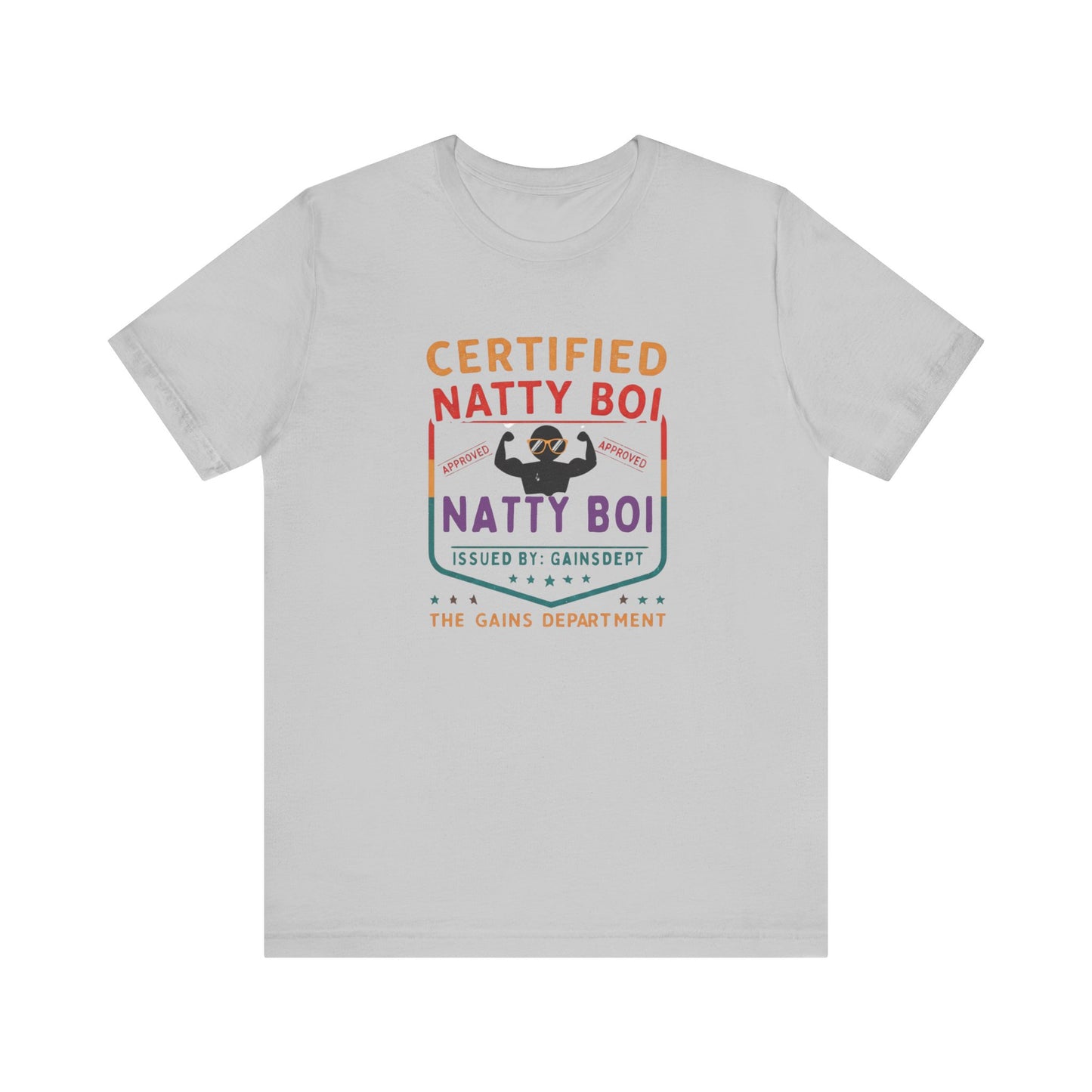 Certified Natty Boi Funny T-Shirt | Unisex Fitness & Gym Gift