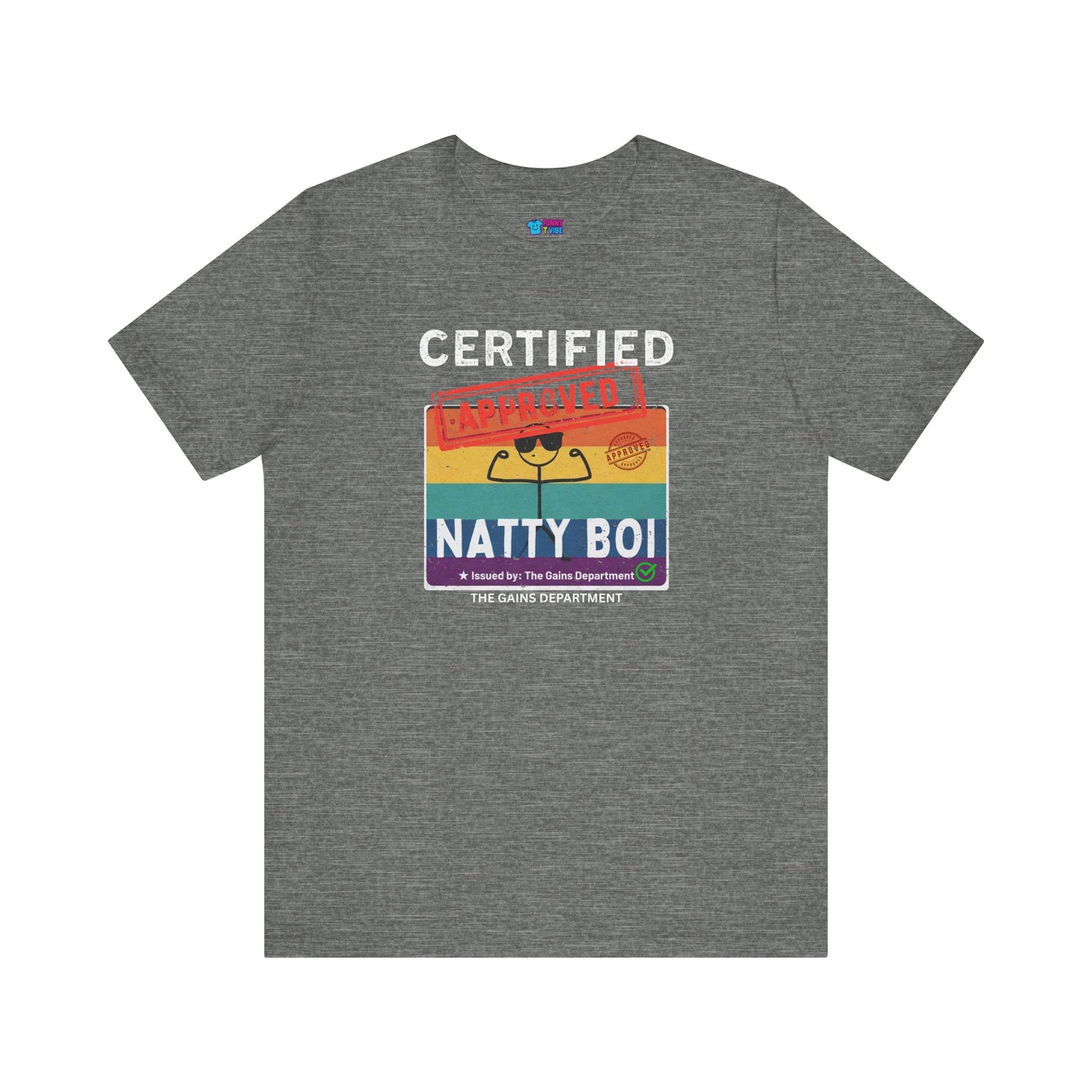 Funny Certified Natty Boi Unisex Jersey Tee - Trendy & Fun T-Shirt for Gym Enthusiasts