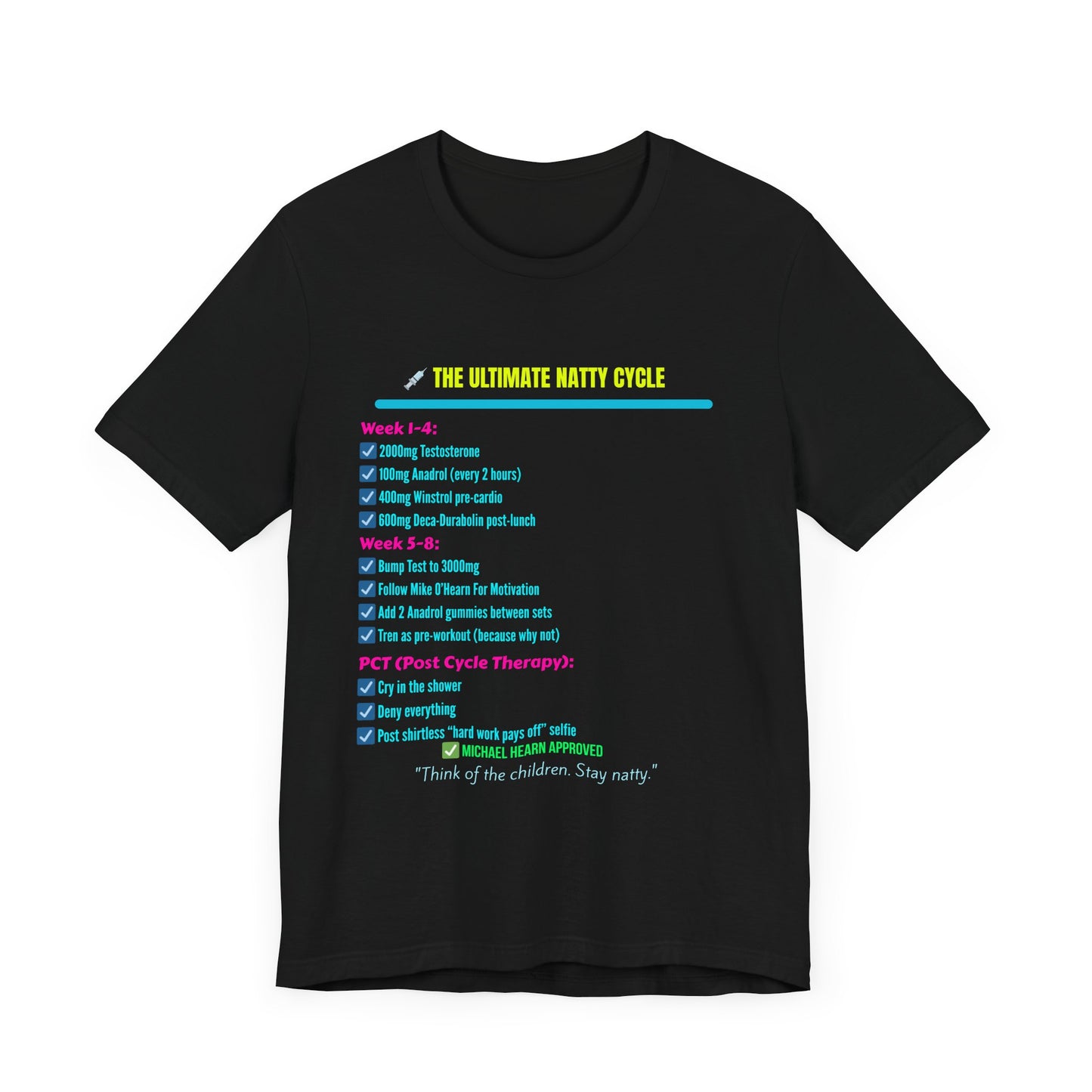 The Ultimate Natty Cycle Unisex Tee - Funny Vibe T-Shirt for Fitness Enthusiasts