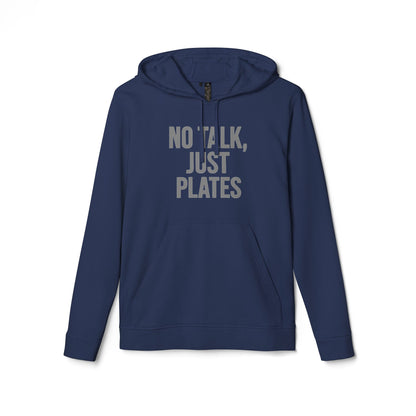 Adidas Fleece Hoodie - No Talk, Just Plates | Sporty Casual Wear, Unisex Lounge Apparel, Gift for Food Lovers, Everyday Comfort