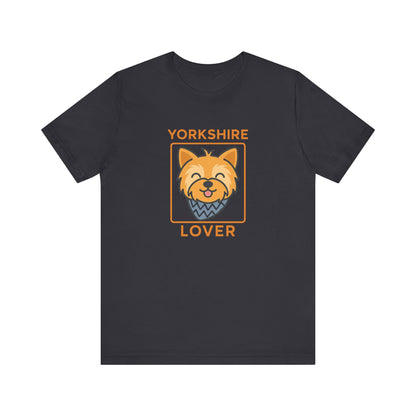 Yorkshire Terrier Lover T-Shirt: Cute Dog Owner Gift | Unisex Pet Apparel