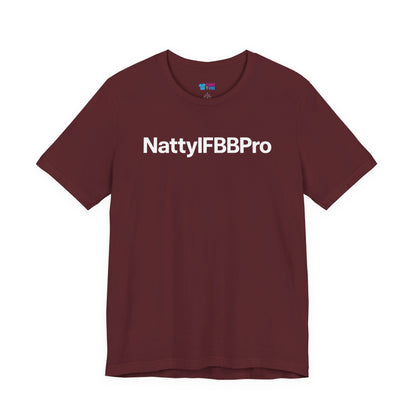 Natty IFBB Pro Unisex T-Shirt Minimalist Gym Tee