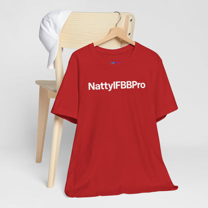 Natty IFBB Pro Unisex T-Shirt Minimalist Gym Tee