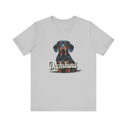 Dachshund Lover Tee | Funny Pet Owner Shirt, Dog Themed Gift