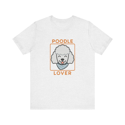 Poodle Lover Unisex Jersey T-Shirt | Classic Dog Breed Tee & Pet Owner Gift