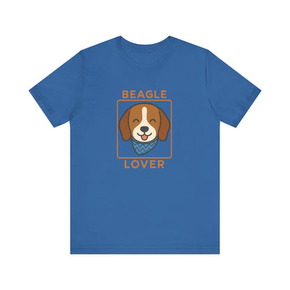 Beagle Lover T-Shirt | Funny Dog Mom/Dad Tee & Pet Owner Gift