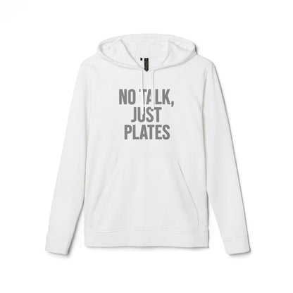 Adidas Fleece Hoodie - No Talk, Just Plates | Sporty Casual Wear, Unisex Lounge Apparel, Gift for Food Lovers, Everyday Comfort