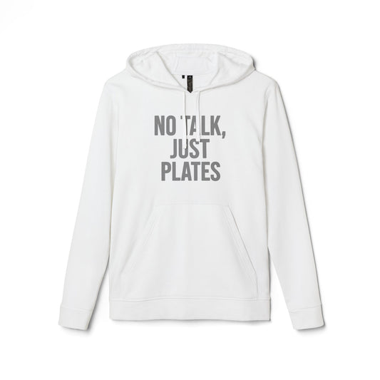 Adidas Fleece Hoodie - No Talk, Just Plates | Sporty Casual Wear, Unisex Lounge Apparel, Gift for Food Lovers, Everyday Comfort